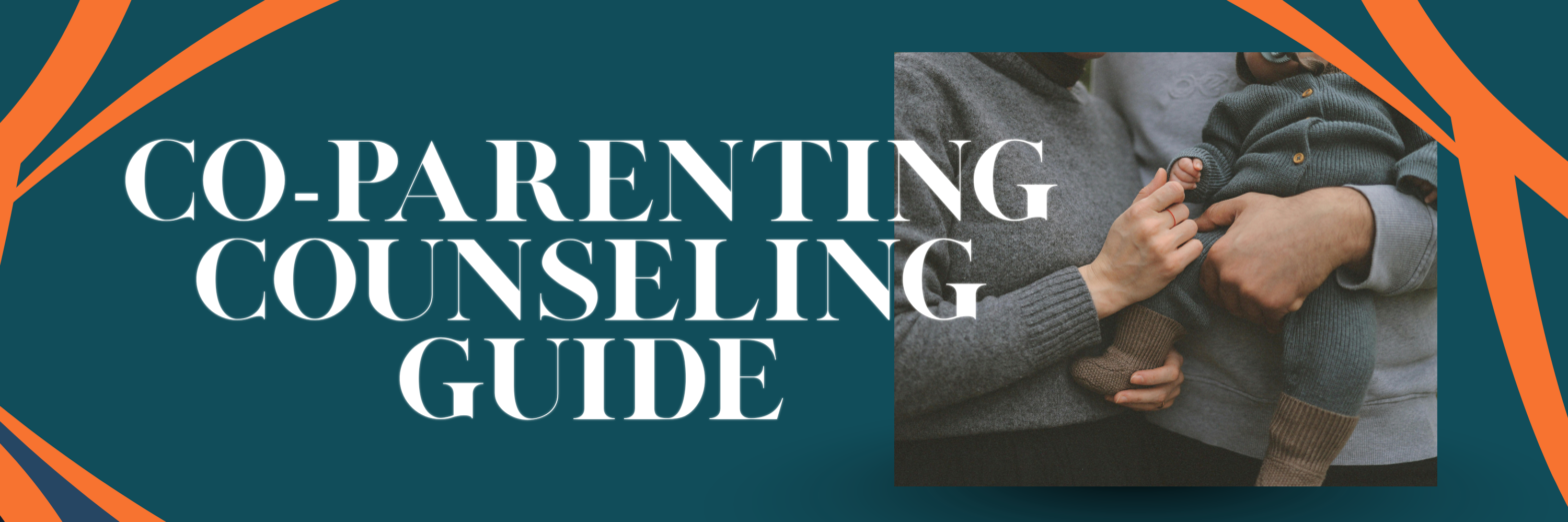 Co-Parenting Counseling Guide
